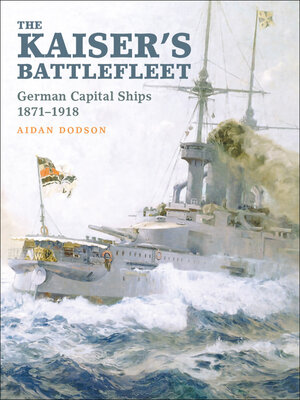 cover image of The Kaiser's Battlefleet